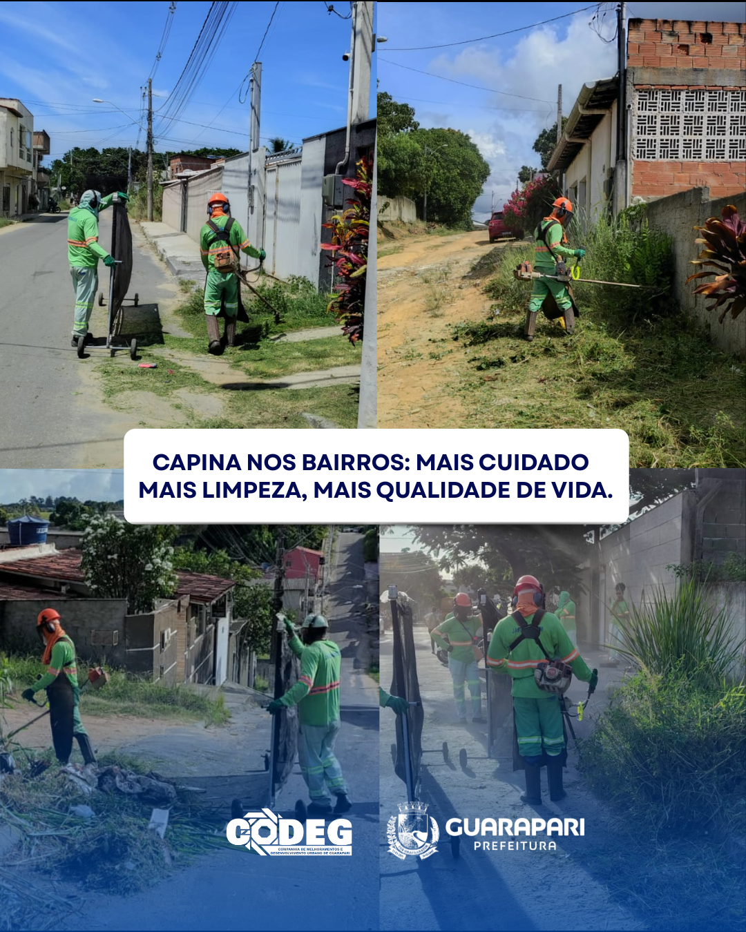 Capina nos bairros: Mais cuidado, mais limpeza e qualidade de vida