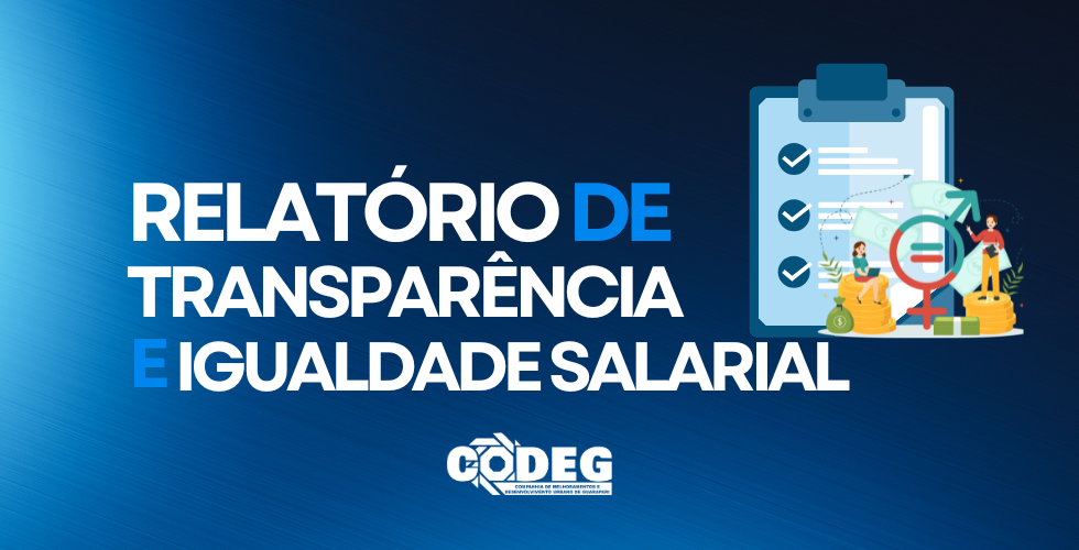 RELATÓRIO DE TRANSPARÊNCIA E IGUALDADE SALARIAL 2° SEMESTRE 2025