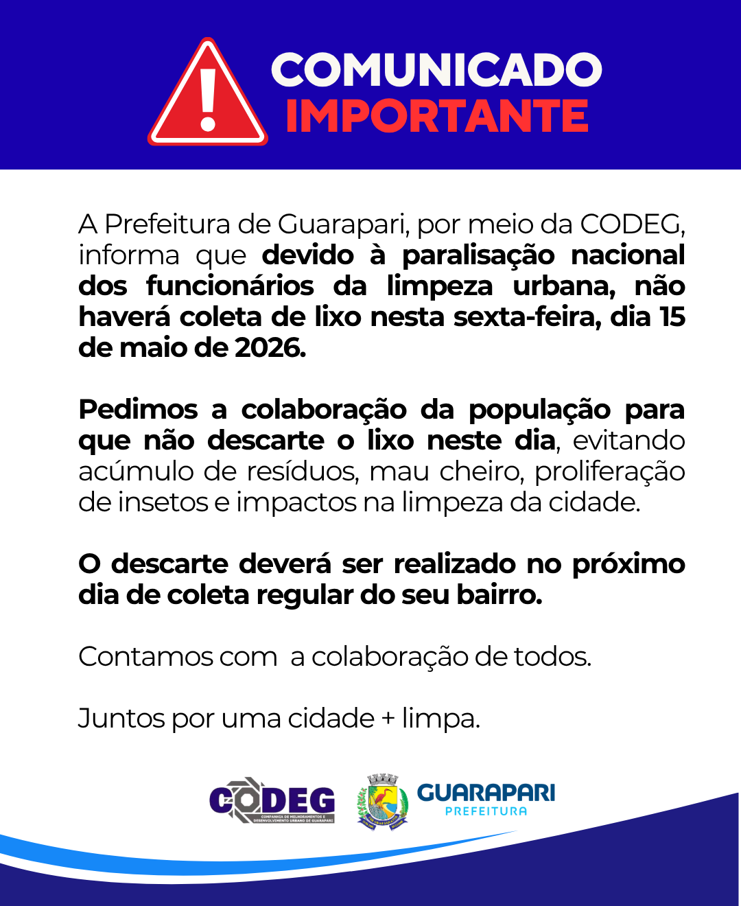 Comunicado Importante - Paralisação Nacional dos Profissionais da Limpeza Urbana