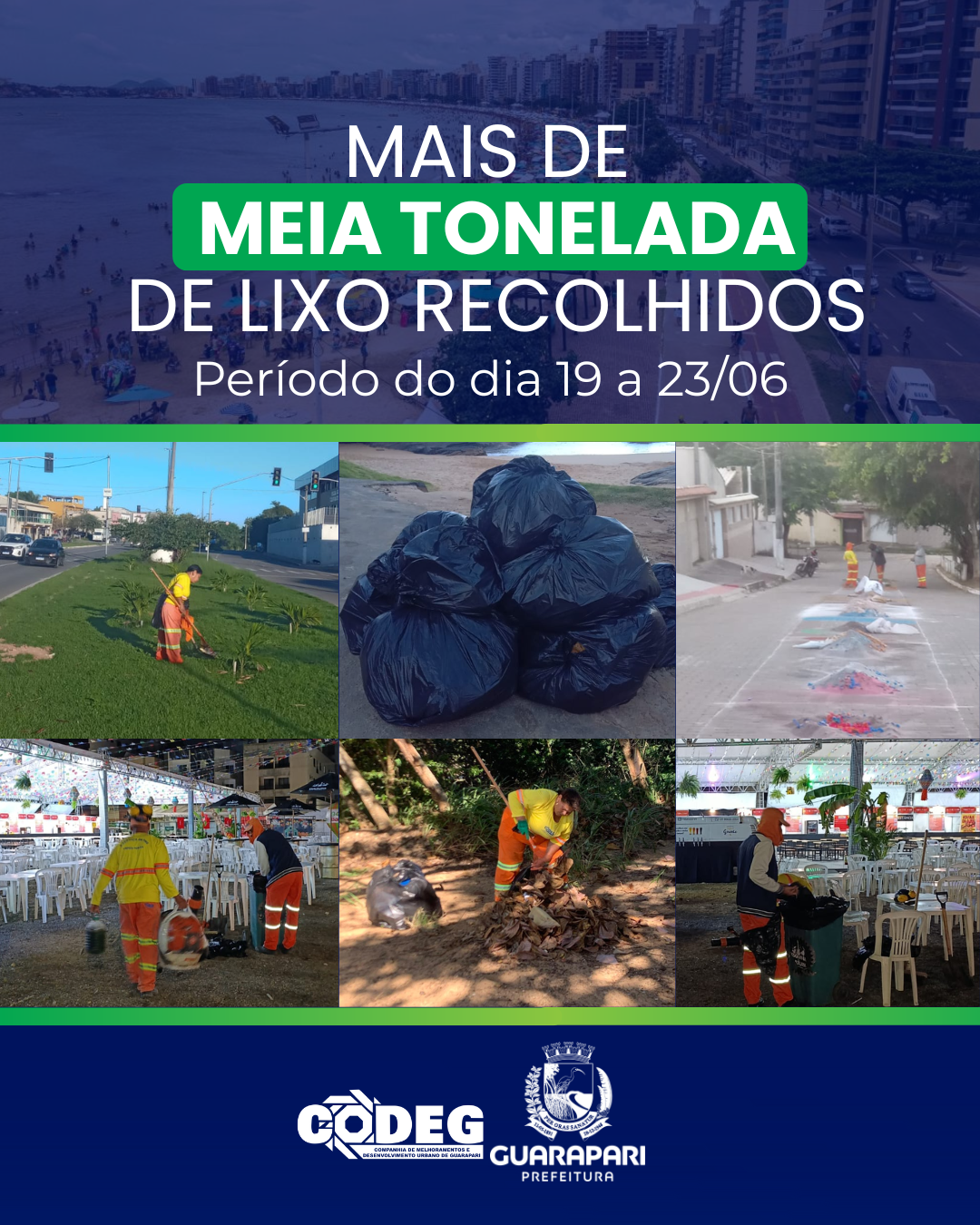 Mais de meia tonelada de lixo recolhidos no período de 19 a 23/06.