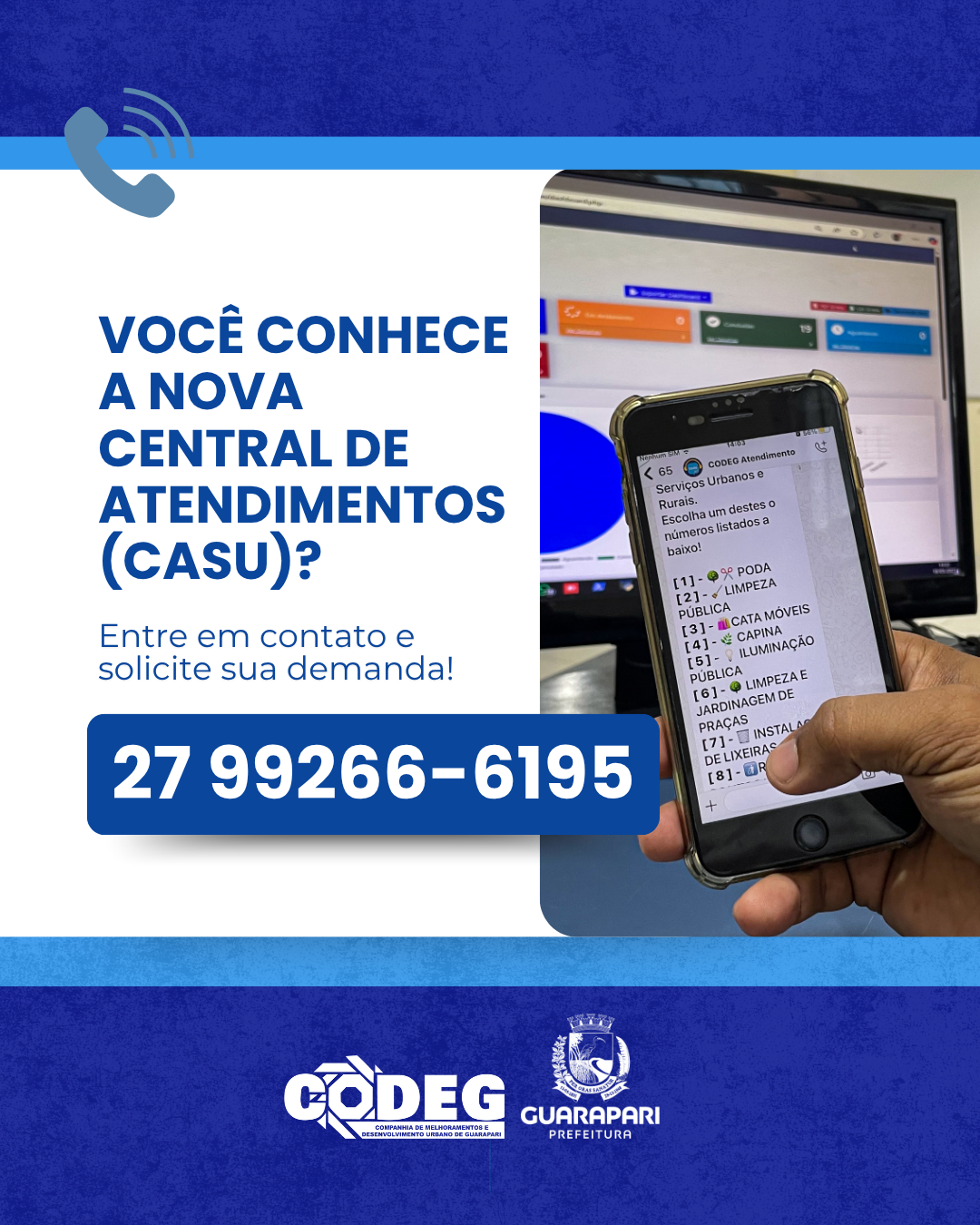 Você conhece e nova central de atendimentos CASU?